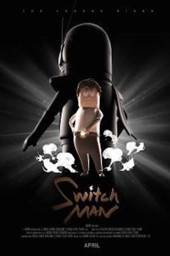 Watch Switch Man