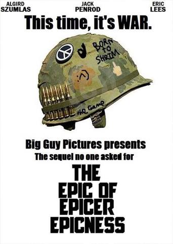 The Epic of Epicer Epicness