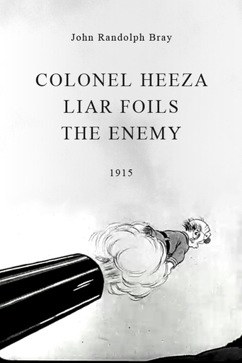 Watch Colonel Heeza Liar Foils the Enemy
