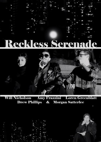 Watch Reckless Serenade