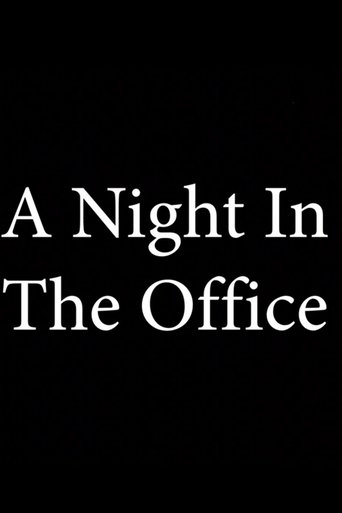 A Night In The Office
