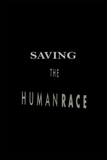 Watch Saving the Human Race