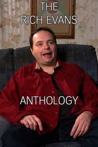 Watch The Rich Evans Anthology