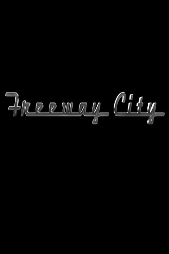 Watch Freeway City