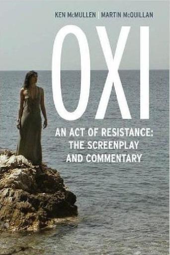 Watch OXI, an Act of Resistance