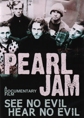 Pearl Jam - See No Evil, Hear No Evil