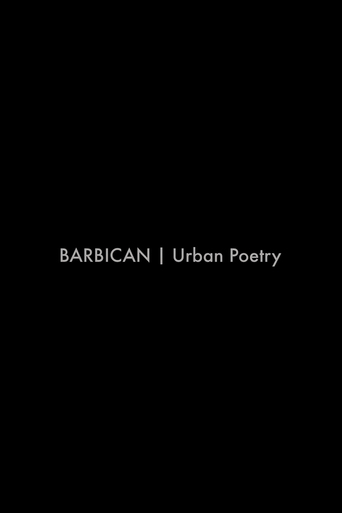 BARBICAN | Urban Poetry