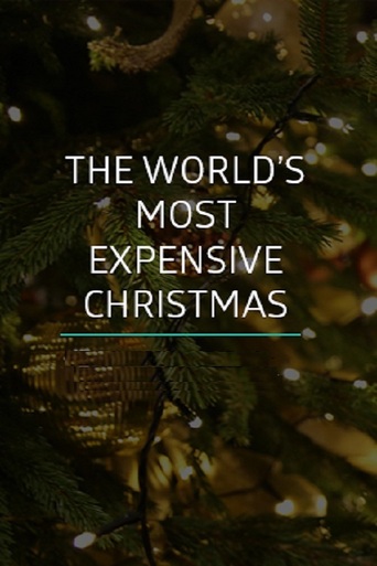 Watch The World's Most Expensive Christmas