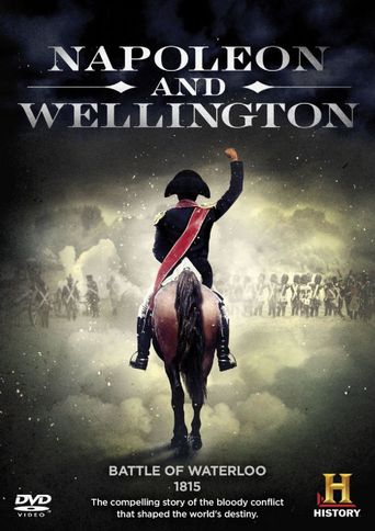 Watch Napoleon and Wellington