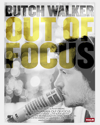Watch Butch Walker:  Out of Focus