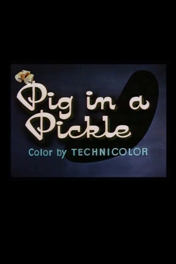 Watch Pig in a Pickle
