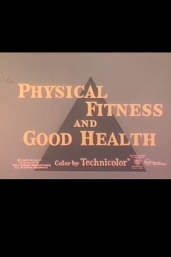 Physical Fitness and Good Health