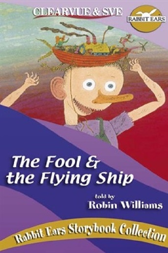 Watch Rabbit Ears - The Fool and the Flying Ship