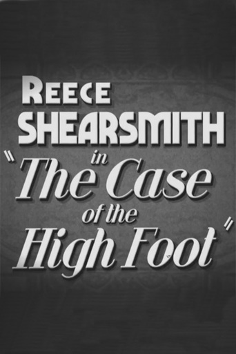 Watch The Case of the High Foot