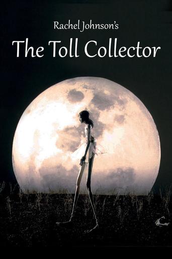 Watch The Toll Collector