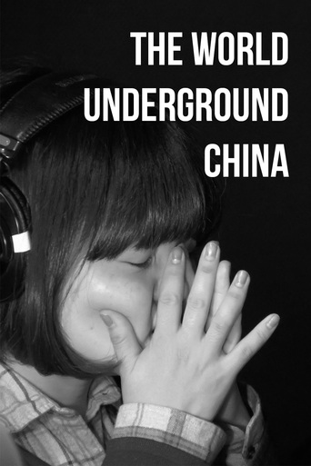 The World Underground: China