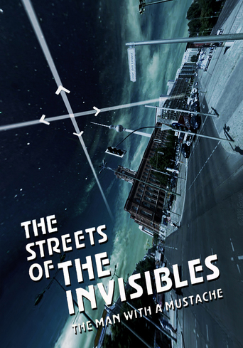 The Streets of the Invisibles