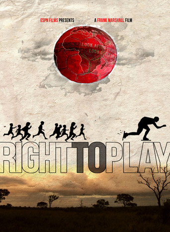 Watch Right to Play
