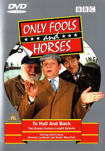 Only Fools and Horses - To Hull and Back