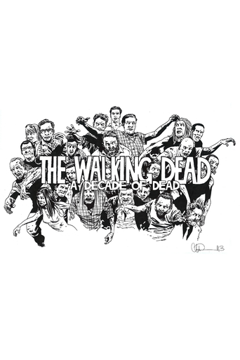 Watch The Walking Dead: A Decade of Dead