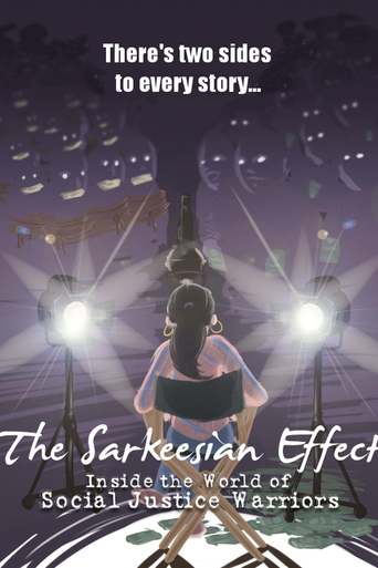 Watch The Sarkeesian Effect: Inside the World of Social Justice Warriors
