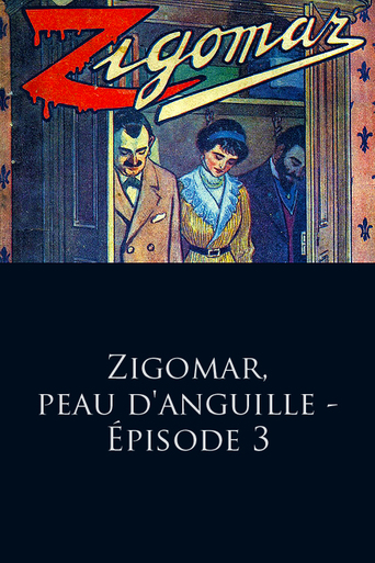 Zigomar - the Black Scourge - Episode 3