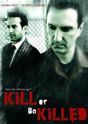 Watch Kill or Be Killed