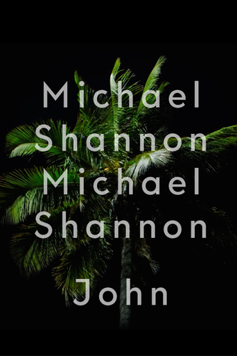 Watch Michael Shannon Michael Shannon John