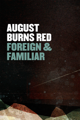 Watch August Burns Red: Foreign & Familiar