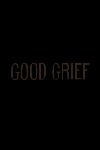 Watch Good Grief