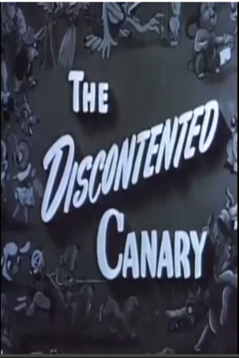 Watch The Discontented Canary