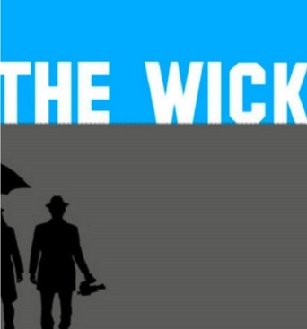 The Wick: Dispatches from the Isle of Wonder