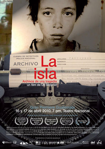 La Isla: Archives of a Tragedy