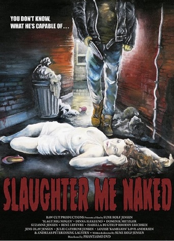 Slaughter Me Naked