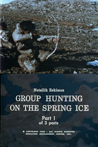 Watch Netsilik Eskimos, IV: Group Hunting on the Spring Ice