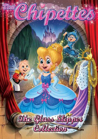 The Chipettes: The Glass Slipper Collection