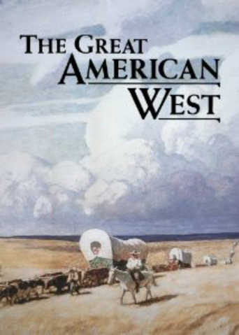 Watch The Great American West