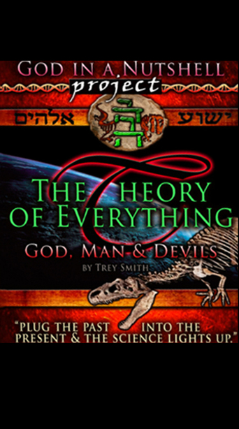 Theory of Everything: GOD, Devils, Dimensions, Dragons, Illusion & Reality