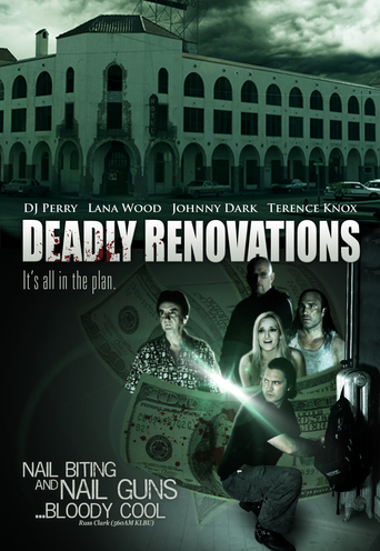Deadly Renovations