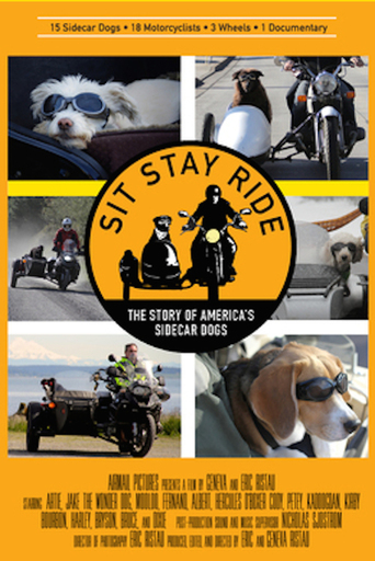 Sit Stay Ride: The Story of America's Sidecar Dogs