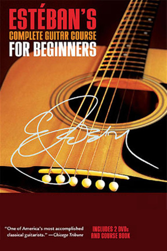 Watch Esteban's Complete Guitar Course for Beginners, Volume One