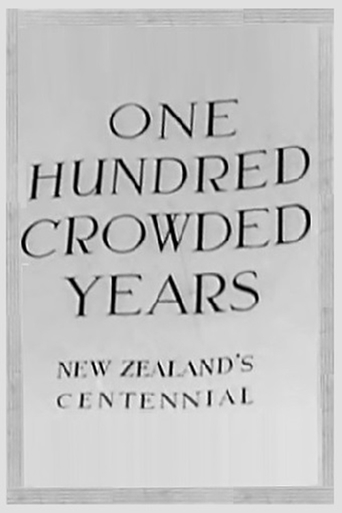One Hundred Crowded Years: The Centennial Film