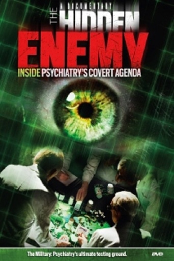 Watch The Hidden Enemy: Inside Psychiatry's Covert Agenda