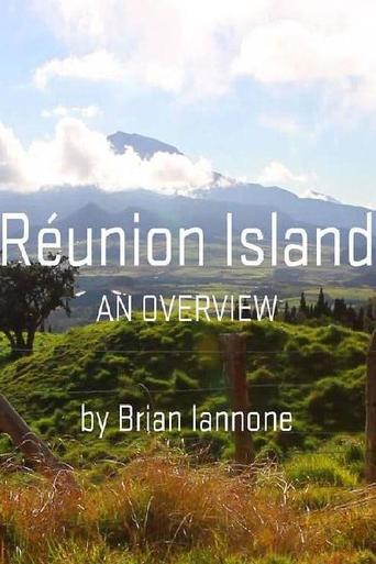 Reunion Island: An Overview