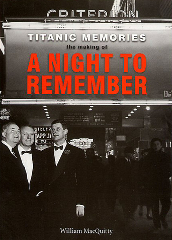 The Making of 'A Night to Remember'
