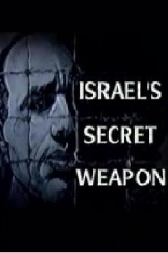 Israel's Secret Weapon