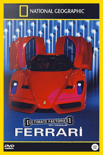 National Geographic: Ultimate Factories: Ferrari