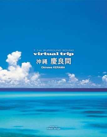 Virtual Trip Okinawa Kerama
