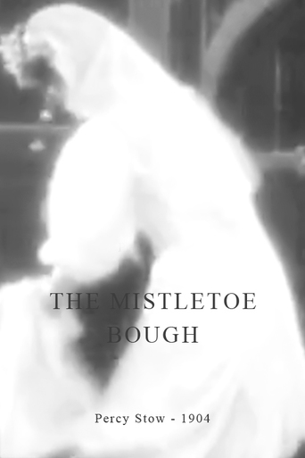 Watch The Mistletoe Bough