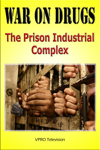 War on Drugs: The Prison Industrial Complex